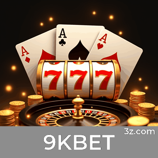9KBET: Experiência de Jogos de Cassino de Luxo e Emoção